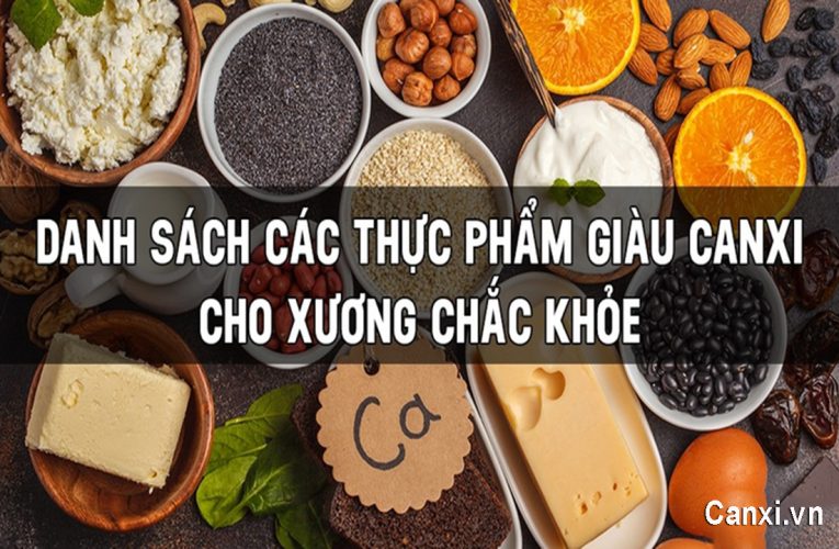 15 thực phẩm giàu canxi tự nhiên giúp xương chắc khỏe mỗi ngày