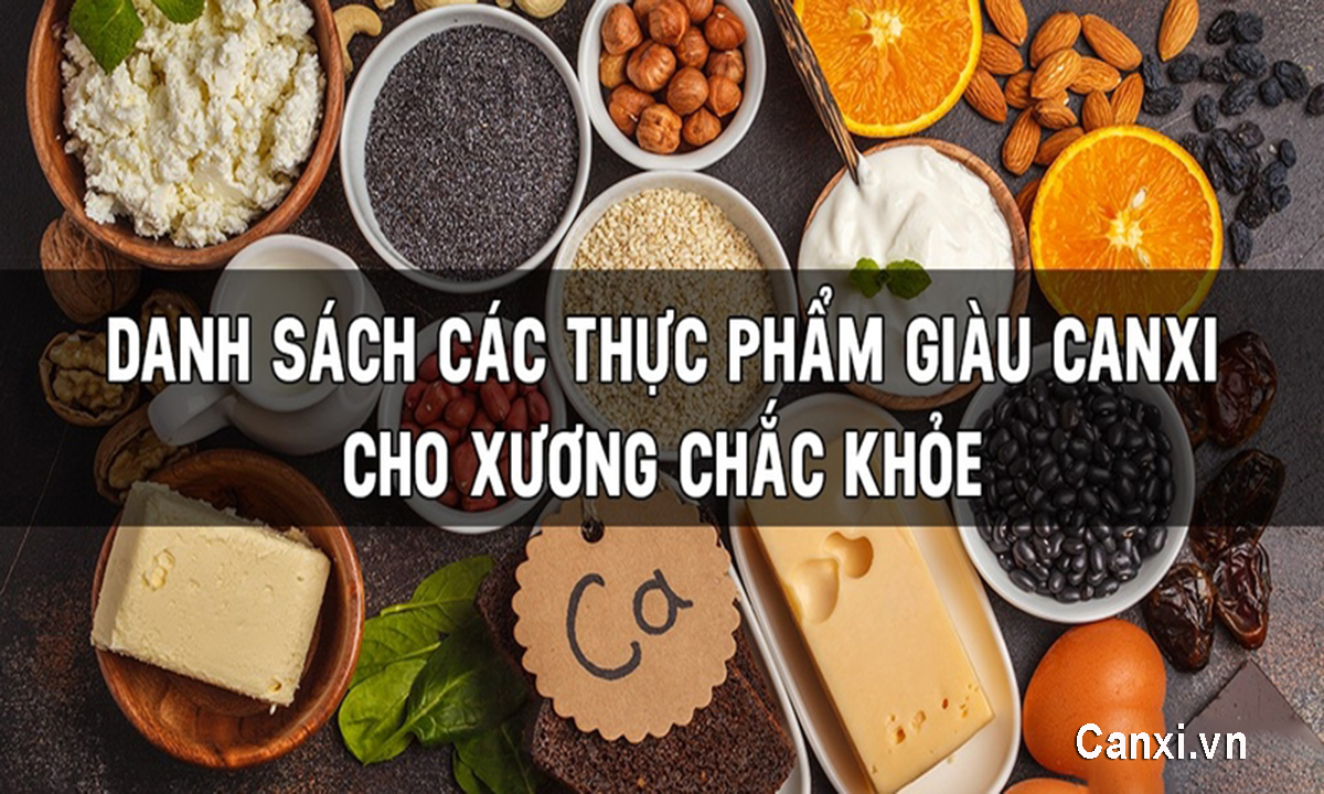 Các loại thực phẩm giàu canxi tự nhiên
