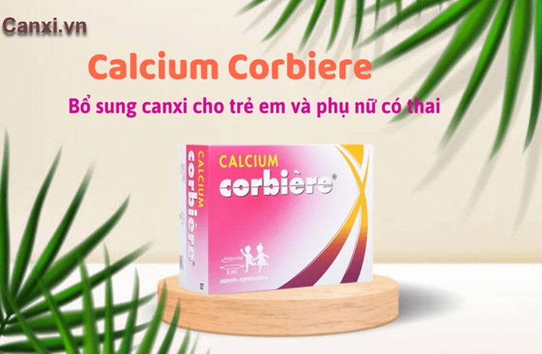 Canxi Corbiere cho bà bầu và trẻ nhỏ