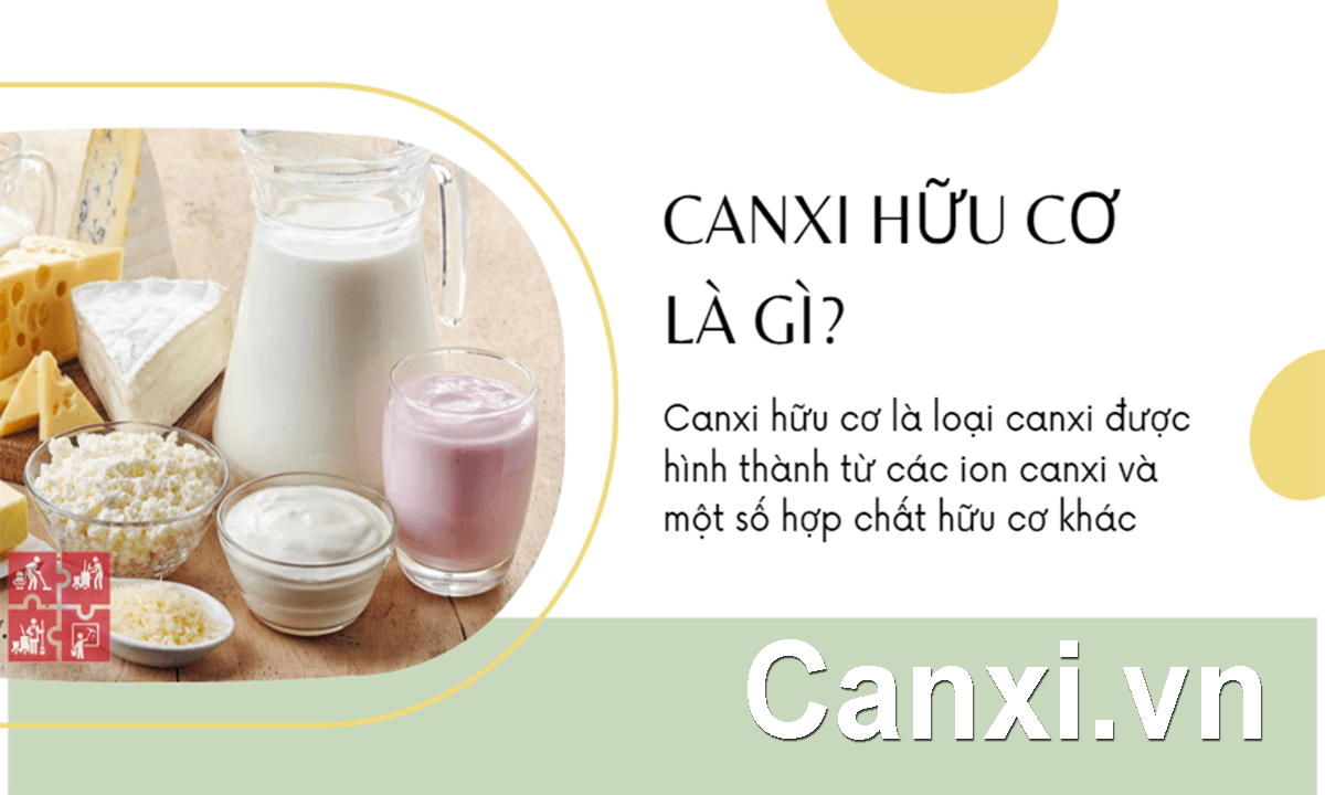 Canxi hữu cơ là gì