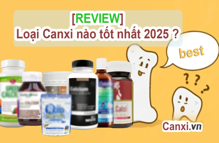 Loại canxi nào tốt nhất