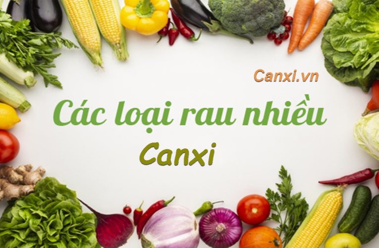 Các loại rau củ giàu canxi không kém sữa bạn nên biết