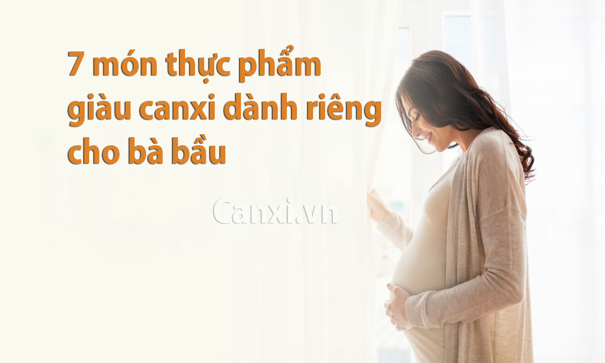 Thực phẩm giàu canxi cho bà bầu